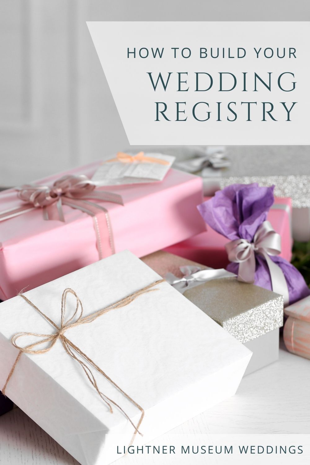 How To Build Your Wedding Registry | Lightner Museum Weddings